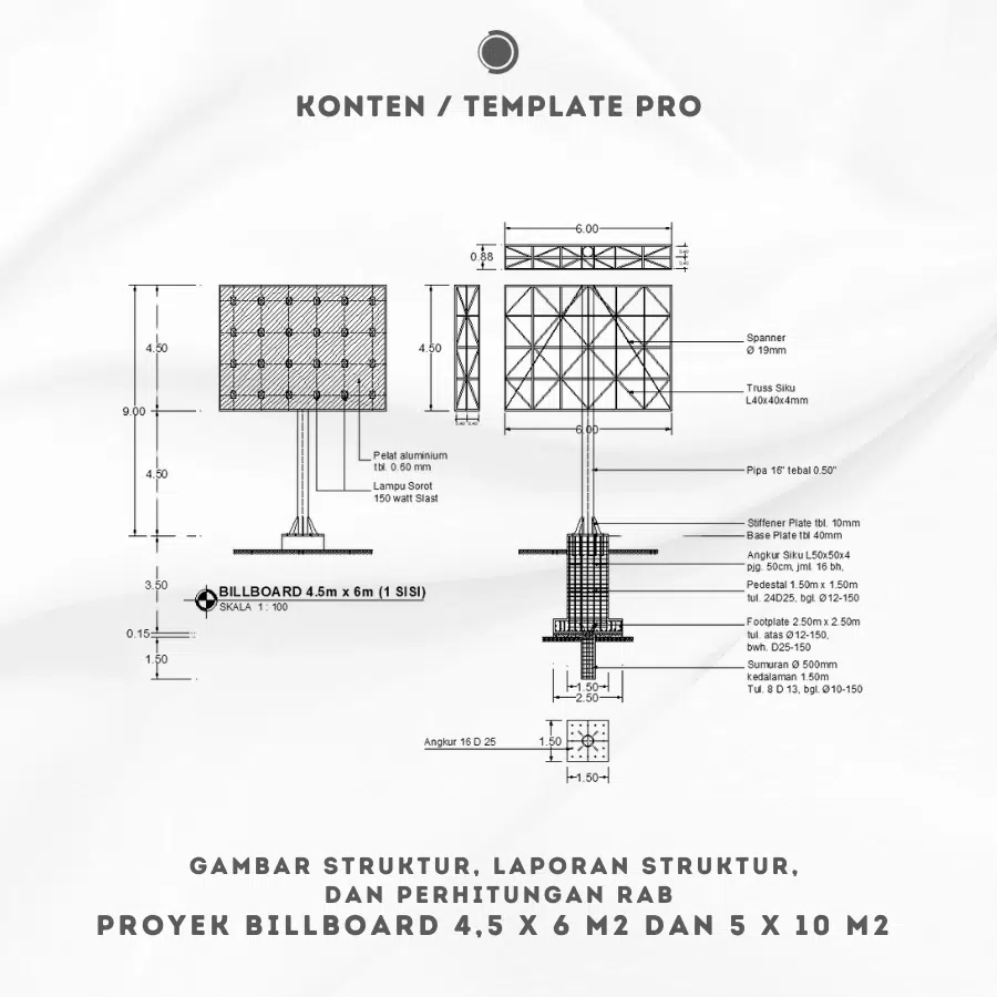 Gambar Struktur, Laporan Struktur, dan Perhitungan RAB Proyek Billboard 4,5 x 6 m2 dan 5 x 10 m2